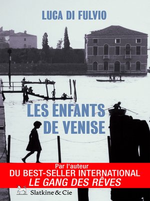 cover image of Les enfants de Venise
